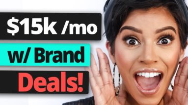 Broke Influencer? Get Paid $15,000 / Mo. with these Websites, Brand Deals & Sponsorships
