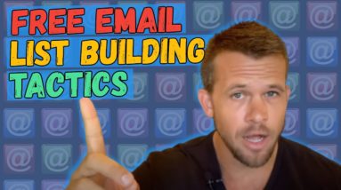 How To Build An Email List For Free - 3 Effective Tactics In 2020 And Beyond