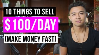 TOP 10 Things You Can Sell From Home To Make Money (In 2021)