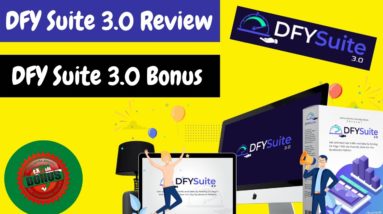 DFY Suite 3 0 Review + DFY Suite 3.0 Bonus - What's New In DFY Suite 3 0