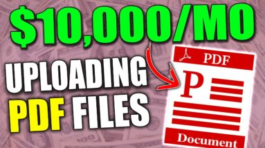 Make Money With Affiliate Marketing UPLOADING PDF Documents For FREE ($10,000 a Month)