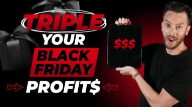 Triple Your Profits On Black Friday With Upsells