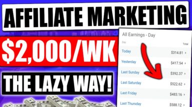 LAZY Affiliate Marketing Tutorial For Beginners Earn $2,000/Wk With Push Notifications.