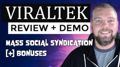ViralTek Review and Demo: 🔥 ViralTek Mass Social Syndication