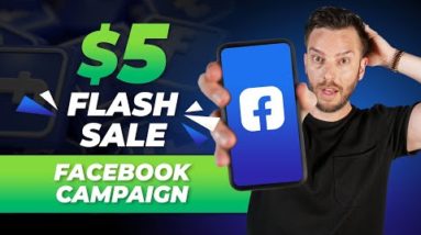 $5 Flash Sale Facebook Campaign