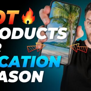 HOT Products For Vacation Season 🔥