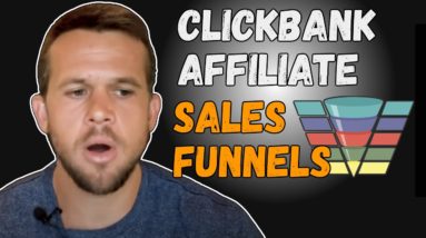 Affiliate Sales - Affiliate Sales Funnels For Clickbank Affiliate Marketing Success In 2021