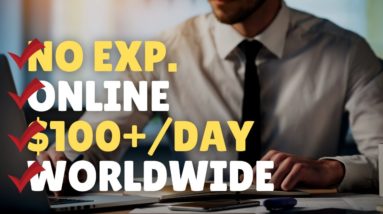 Work-From-Home Jobs (No Experience Required) Worldwide Hiring 2021
