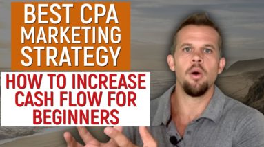 CPA Marketing For Beginners - Step By Step Strategy To Start CPA Marketing