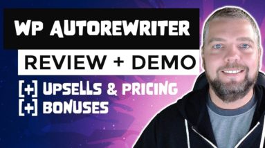WP AutoRewriter Review & Demo With WP AutoRewriter Bonuses