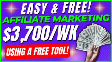 EASY Affiliate Marketing For Beginners Strategy To Make $530+ Daily Using A FREE Tool!