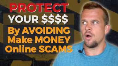 Make Money Online Scams - 3 Simple Step System To Never Fall Prey In 2022